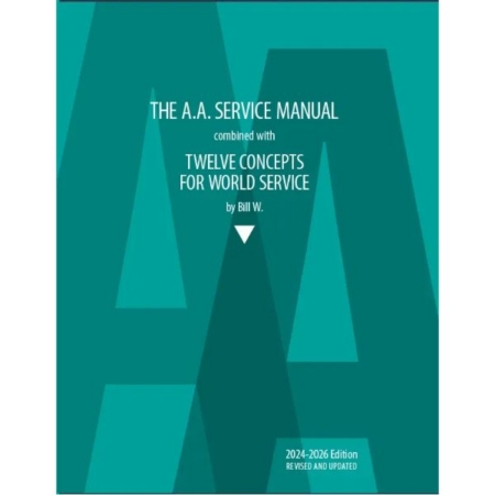 AA SERVICE MANUAL - TWELVE CONCEPTS FOR WORLD SERVICE