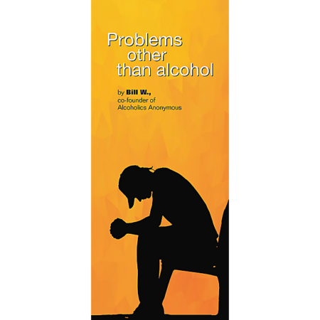 Problems other than Alcohol