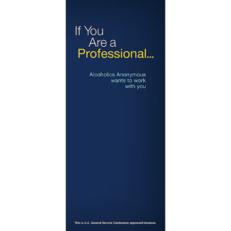 If you are a professional AA wants to work with you